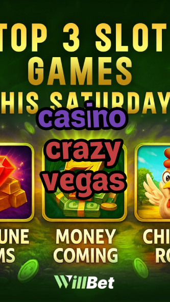 casino crazy vegas-casinocolchester.igamblingorder.com